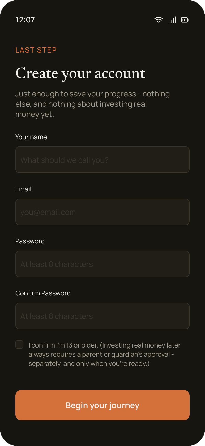 Sign-up screen — simple, short, only what's necessary